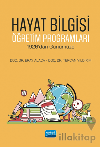 Hayat Bilgisi Öğretim Programları - 1926’dan Günümüze