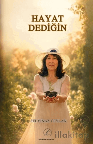 Hayat Dediğin