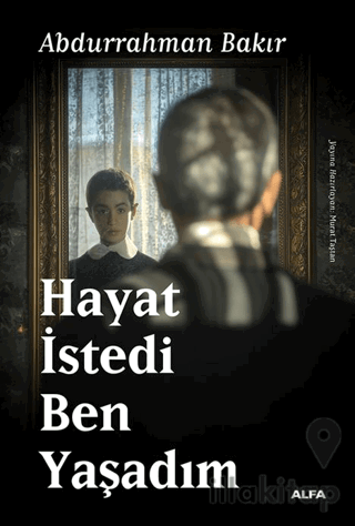 Hayat İstedi Ben Yaşadım