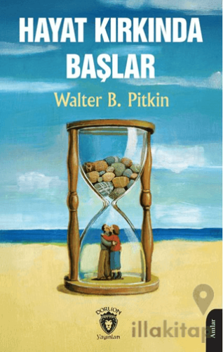 Hayat Kırkında Başlar