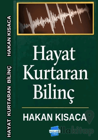Hayat Kurtaran Bilinç