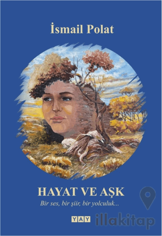Hayat ve Aşk