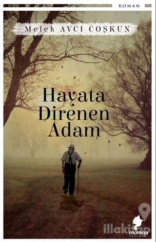 Hayata Direnen Adam