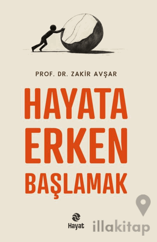 Hayata Erken Başlamak