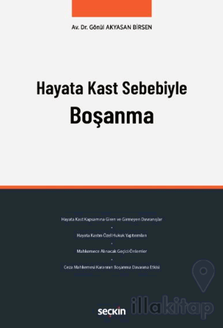 Hayata Kast Sebebiyle Boşanma