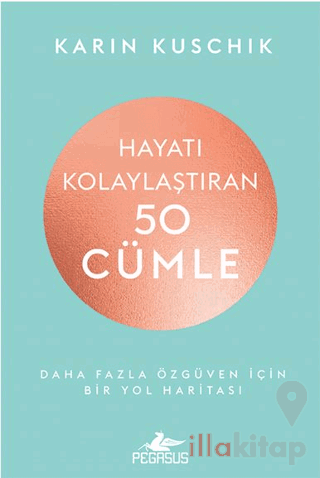 Hayatı Kolaylaştıran 50 Cümle