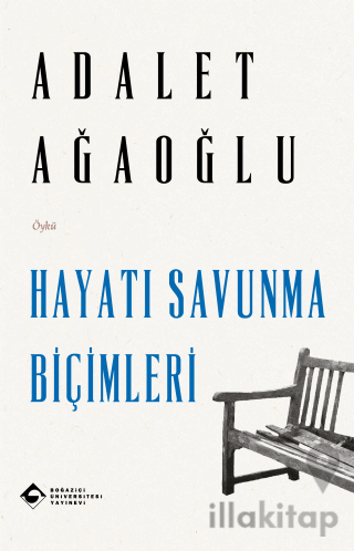 Hayatı Savunma Biçimleri