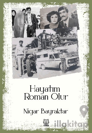 Hayatım Roman Olur