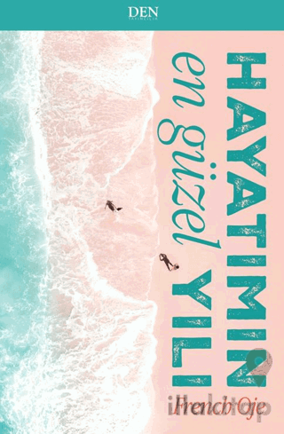 Hayatımın En Güzel Yılı