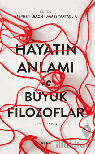 Hayatın Anlamı ve Büyük Filozoflar