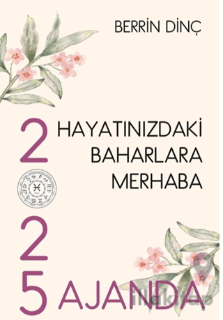 Hayatınızdaki Baharlara Merhaba
