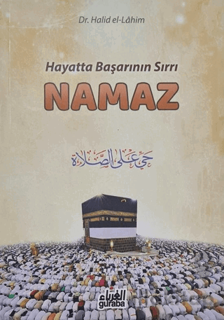 Hayatta Başarının Sırrı Namaz