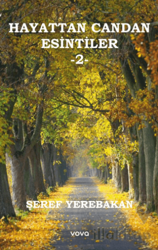 Hayattan Candan Esintiler – 2-