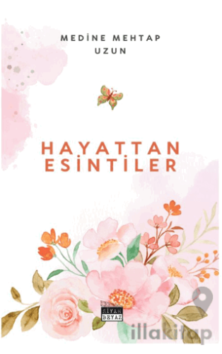 Hayattan Esintiler