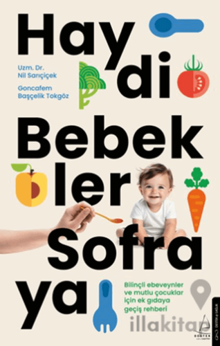 Haydi Bebekler Sofraya