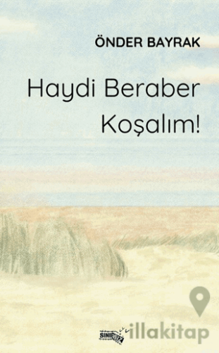 Haydi Beraber Koşalım!