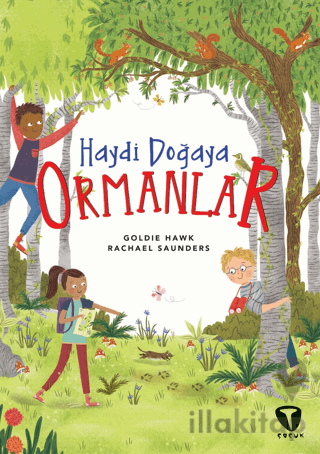 Haydi Doğaya - Ormanlar
