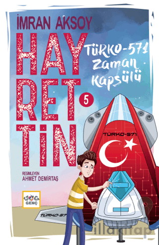 Hayrettin-5 Türko-571 Zaman Kapsülü