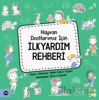 Hayvan Dostlarımız İçin İlkyardım Rehberi