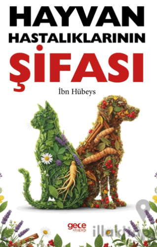 Hayvan Hastalıklarının Şifası