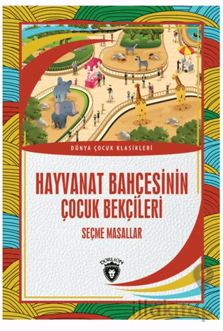 Hayvanat Bahçesinin Çocuk Bekçileri
