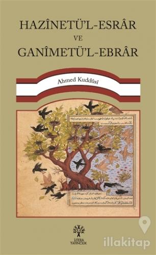 Hazinetü'l-Esrar ve Ganimetü'l-Ebrar