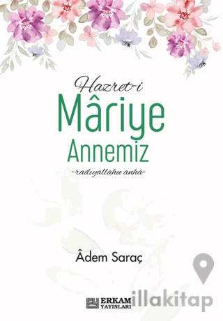 Hazreti Mariye Annemiz