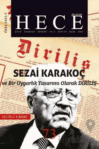 Hece Aylık Edebiyat Dergisi Diriliş Sezai Karakoç Özel Sayısı: 5 - 73 