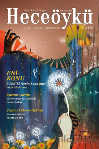 Hece Öykü İki Aylık Öykü Dergisi Sayı: 129 Haziran - Temmuz 2025