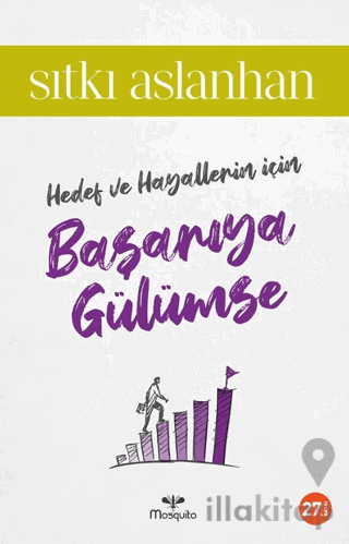 Hedef ve Hayallerin İçin Başarıya Gülümse