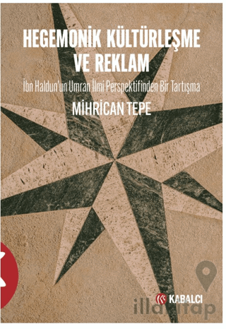 Hegemonik Kültürleşme ve Reklam