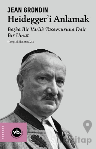Heidegger’i Anlamak