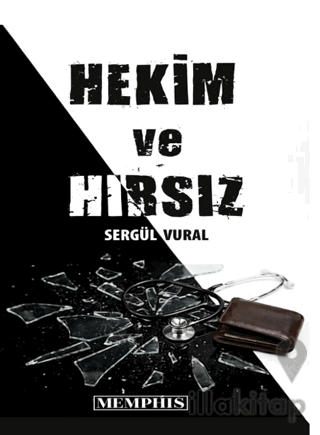 Hekim ve Hırsız