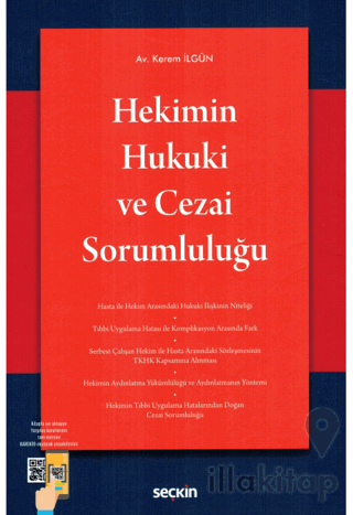Hekimin Hukuki ve Cezai Sorumluluğu
