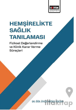 Hemşirelikte Sağlık Tanılaması