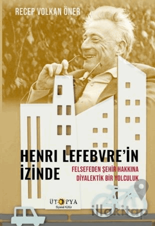 Henri Lefebvre’in İzinde