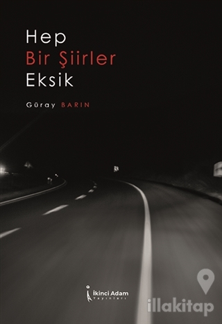 Hep Bir Şiirler Eksik