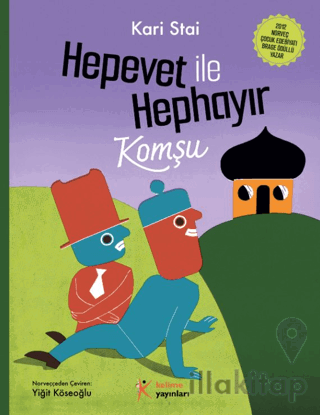 Hepevet ile Hephayır-Komşu