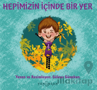 Hepimizin İçinde Bir Yer