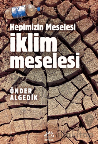 Hepimizin Meselesi İklim Meselesi