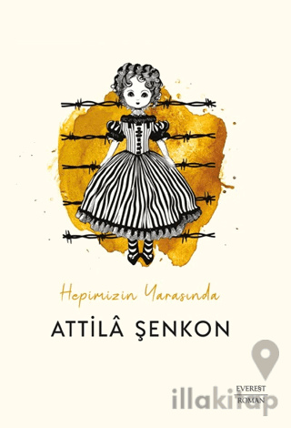 Hepimizin Yarasında