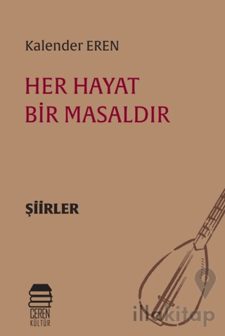 Her Hayat Bir Masaldır