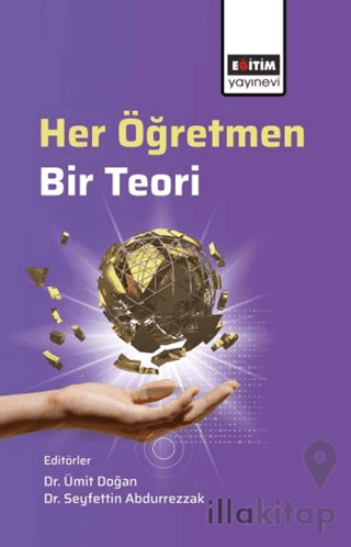 Her Öğretmen, Bir Teori