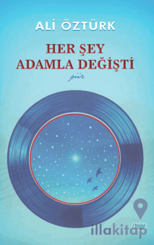 Her Şey Adamla Değişti