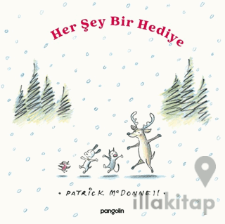 Her Şey Bir Hediye