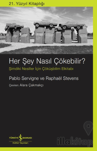 Her şey Nasıl Çökebilir?