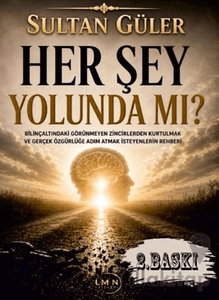 Her Şey Yolunda Mı?