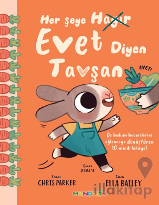 Her Şeye Evet Diyen Tavşan