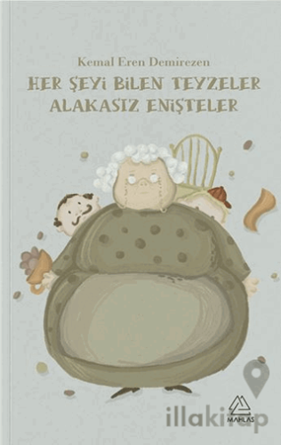 Her Şeyi Bilen Teyzeler, Alakasız Enişteler