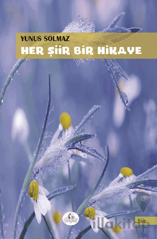 Her Şiir Bir Hikaye